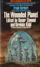 The Wounded Planet